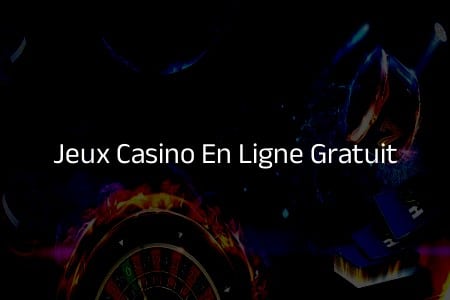 Développez Votre Stratégie avec des Jeux Casino en Ligne Gratuit