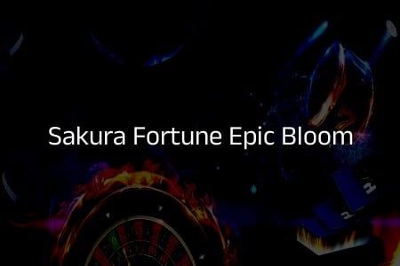 Sakura Fortune Epic Bloom: Les Clés du Succès au Coin des Fleurs